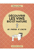 Decouvrir les vins bio et nature