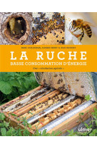 La ruche basse consommation d'energie - une revolution apicole