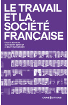 Le travail et la société française