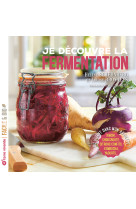 Je découvre la fermentation
