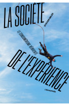 La société de l’expérience