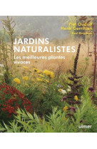 Jardins naturalistes - les meilleures plantes vivaces