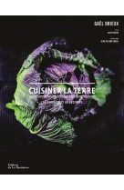 Cuisiner la terre
