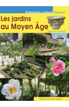 Les jardins au moyen-age