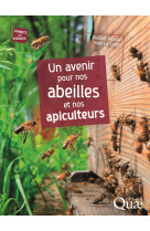 Un avenir pour nos abeilles et nos apiculteurs