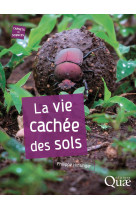 La vie cachée des sols