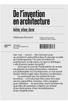 De l'invention en architecture - initier, situer, durer