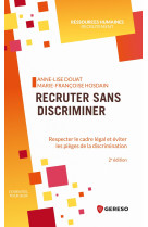 Recruter sans discriminer