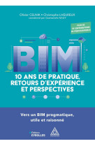 Bim : 10 ans de pratique, retours d'expérience et perspectives