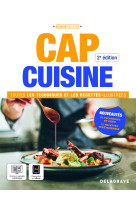 Cap cuisine - toutes les techniques et recettes illustrées (2025) - manuel élève