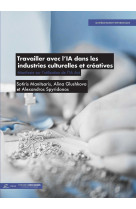 Travailler avec l'ia dans les industries culturelles et créatives