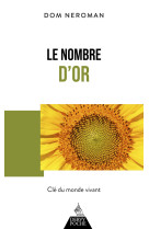 Le nombre d'or - clé du monde vivant