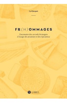 Fr(h)ommages