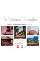 De venise à shanghai
