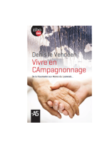 Vivre en campagnonnage