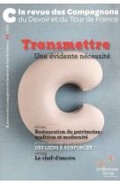 C la revue des compagnons  # 5 - transmettre, une evidente necessite