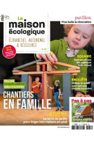 Chantiers en famille