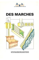 Des marches