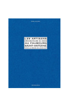 Artisans décorateurs du bois au faubourg saint antoine