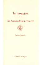 La mogette, dix façons de la préparer