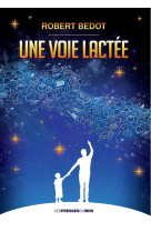 Une voie lactée