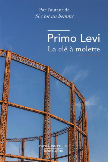 LA CLE A MOLETTE - LEVI PRIMO - ROBERT LAFFONT LA CLE A MOLETTE - LEVI PRIMO - ROBERT LAFFONT