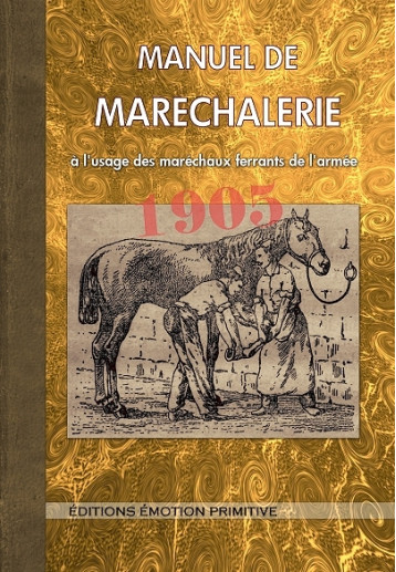 MANUEL DE MARECHALERIE - Collectif - PRIMITIVE MANUEL DE MARECHALERIE - Collectif - PRIMITIVE