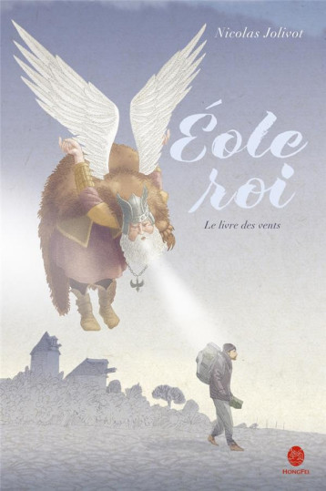 EOLE ROI - LE LIVRE DES VENTS - JOLIVOT NICOLAS - HONGFEI EOLE ROI - LE LIVRE DES VENTS - JOLIVOT NICOLAS - HONGFEI