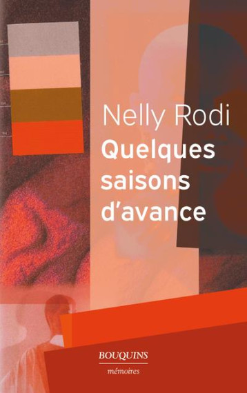 QUELQUES SAISONS D'AVANCE - RODI NELLY - BOUQUINS QUELQUES SAISONS D'AVANCE - RODI NELLY - BOUQUINS