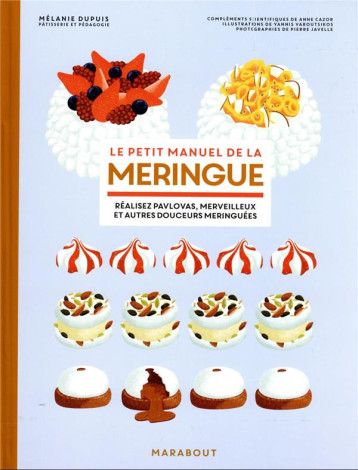 LE PETIT MANUEL DE LA MERINGUE - DUPUIS MELANIE - MARABOUT LE PETIT MANUEL DE LA MERINGUE - DUPUIS MELANIE - MARABOUT