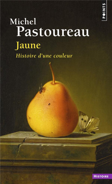 JAUNE - HISTOIRE D'UNE COULEUR - PASTOUREAU MICHEL - POINTS JAUNE - HISTOIRE D'UNE COULEUR - PASTOUREAU MICHEL - POINTS
