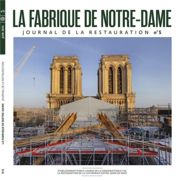 LA FABRIQUE DE NOTRE DAME 5 - JOURNAL DE LA RESTAURATION - COLLECTIF - L'HARMATTAN