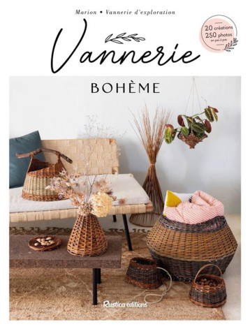 VANNERIE BOHEME - MARION VANNERIE D'EX - RUSTICA VANNERIE BOHEME - MARION VANNERIE D'EX - RUSTICA