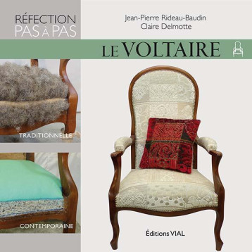 REFECTION PAS A PAS. LE VOLTAIRE - DELMOTTE - Vial REFECTION PAS A PAS. LE VOLTAIRE - DELMOTTE - Vial