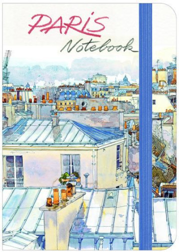 NOTEBOOK PARIS - MOIREAU FABRICE - Ed. du Pacifique NOTEBOOK PARIS - MOIREAU FABRICE - Ed. du Pacifique