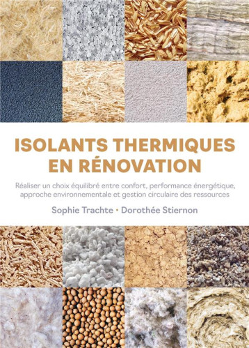 ISOLANT THERMIQUE EN RENOVATION - FAIRE UN CHOIX EQUILIBRE ENTRE CONFORT ET PERFORMANCE - STIERNON/TRACHTE - PU POLYTECHNIQU ISOLANT THERMIQUE EN RENOVATION - FAIRE UN CHOIX EQUILIBRE ENTRE CONFORT ET PERFORMANCE - STIERNON/TRACHTE - PU POLYTECHNIQU