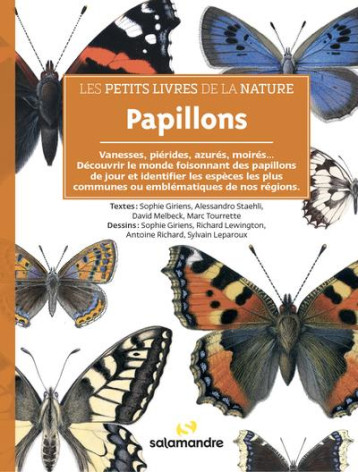 LES PETITS LIVRES DE LA NATURE - PAPILLONS - GIRIENS/STAEHLI - LA SALAMANDRE LES PETITS LIVRES DE LA NATURE - PAPILLONS - GIRIENS/STAEHLI - LA SALAMANDRE