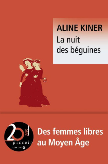 LA NUIT DES BEGUINES - KINER ALINE - LEVI LA NUIT DES BEGUINES - KINER ALINE - LEVI