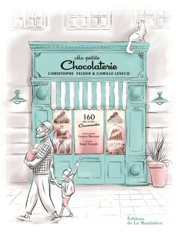 MA PETITE CHOCOLATERIE. 160 RECETTES GOURMANDES - FELDER/LESECQ - MARTINIERE BL MA PETITE CHOCOLATERIE. 160 RECETTES GOURMANDES - FELDER/LESECQ - MARTINIERE BL