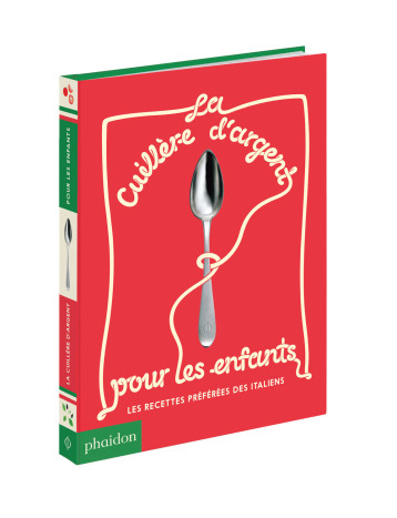 La Cuillère d'argent pour les enfants - Harriet Russel - PHAIDON FRANCE La Cuillère d'argent pour les enfants - Harriet Russel - PHAIDON FRANCE