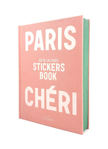 Paris Chéri - Stickers book - Zoé de Las Cases - HACHETTE PRAT Paris Chéri - Stickers book - Zoé de Las Cases - HACHETTE PRAT
