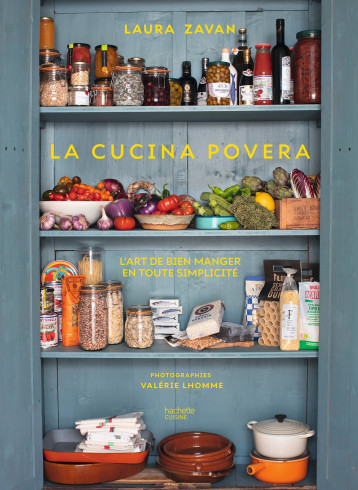 La cucina povera - Laura Zavan - HACHETTE PRAT La cucina povera - Laura Zavan - HACHETTE PRAT