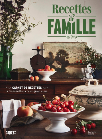 Recettes de famille - 180°C 180°C - HACHETTE PRAT Recettes de famille - 180°C 180°C - HACHETTE PRAT