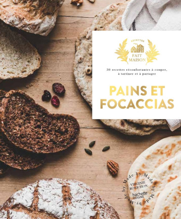 Pains et focaccias - Virginie Robichon - HACHETTE PRAT Pains et focaccias - Virginie Robichon - HACHETTE PRAT