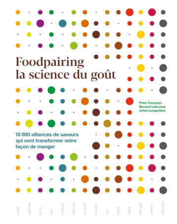 Foodpairing - Peter Coucquyt - HACHETTE PRAT Foodpairing - Peter Coucquyt - HACHETTE PRAT