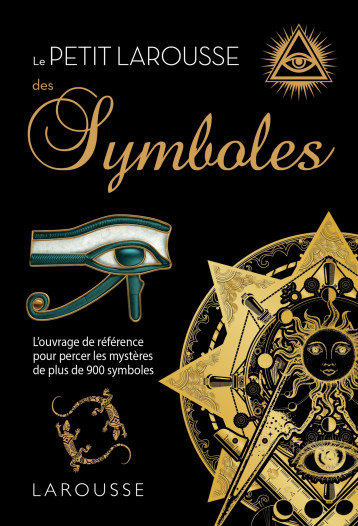Petit Larousse des symboles - Robert Olorenshaw - LAROUSSE Petit Larousse des symboles - Robert Olorenshaw - LAROUSSE