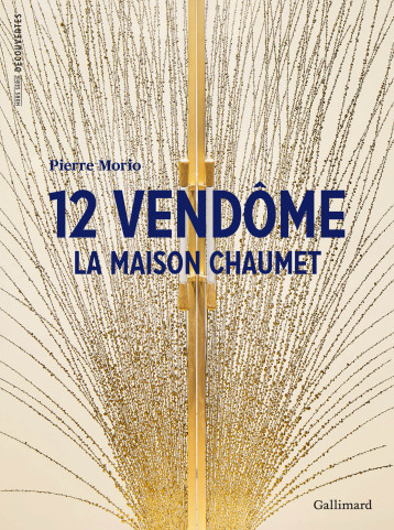 12 Vendôme - Pierre Morio - GALLIMARD 12 Vendôme - Pierre Morio - GALLIMARD
