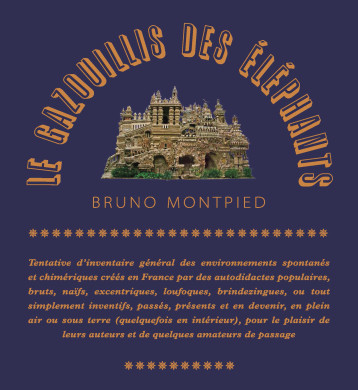 Le gazouillis des éléphants - BRUNO MONTPIED - HOEBEKE Le gazouillis des éléphants - BRUNO MONTPIED - HOEBEKE