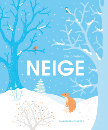 Neige - Elena Selena - GALLIMARD JEUNE Neige - Elena Selena - GALLIMARD JEUNE