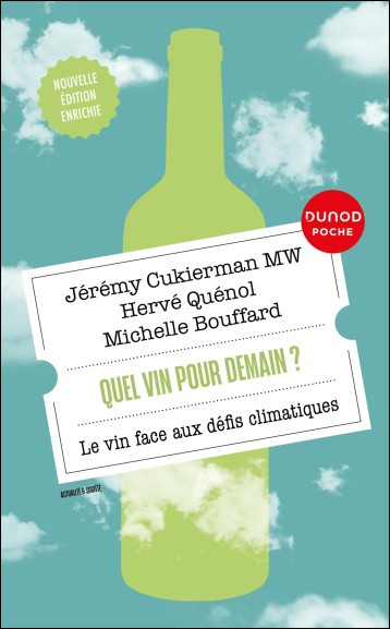 Quel vin pour demain ? - Jeremy Cukierman - DUNOD Quel vin pour demain ? - Jeremy Cukierman - DUNOD